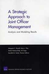 9780833047502-0833047507-A Strategic Approach to Joint Officer Managment: Analysis and Modeling Results