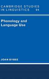 9780521583749-0521583748-Phonology and Language Use (Cambridge Studies in Linguistics, Series Number 94)