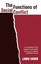 9780029068106-002906810X-The Functions of Social Conflict: An Examination of the Concept of Social Conflict and Its Use in Empirical Sociological Research