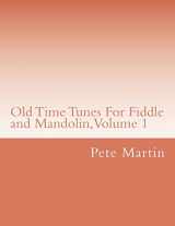 9781468144598-1468144596-Old Time Tunes For Fiddle and Mandolin, Volume 1