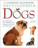 9781435105393-1435105397-Complete Illustrated Encyclopedia Of Dogs