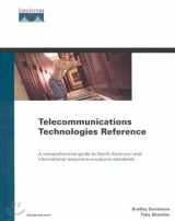 9781587050367-1587050366-Telecommunications Technologies Reference