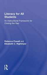9780415885867-0415885868-Literacy for All Students: An Instructional Framework for Closing the Gap
