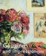 9780300110036-0300110030-Gauguin and Impressionism
