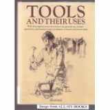 9780517499580-0517499584-Tools And Their Uses