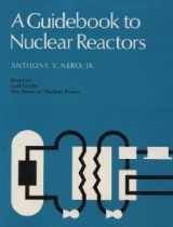 9780520034822-0520034821-A Guidebook to Nuclear Reactors