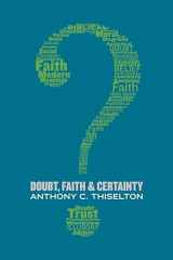 9780802873538-0802873537-Doubt, faith, and Certainty