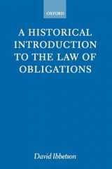 9780198764113-0198764111-A Historical Introduction to the Law of Obligations