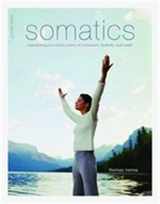 9780738209579-0738209570-Somatics: Reawakening The Mind's Control Of Movement, Flexibility, And Health