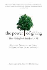 9781585427512-1585427519-The Power of Giving: How Giving Back Enriches Us All