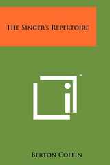 9781258267377-1258267373-The Singer's Repertoire