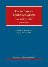9781636590738-163659073X-Employment Discrimination: Law and Theory (University Casebook Series)