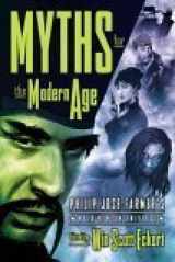 9781932265149-1932265147-Myths for the Modern Age: Philip Jose Farmer's Wold Newton Universe