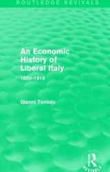 9781138830509-113883050X-An Economic History of Liberal Italy (Routledge Revivals): 1850-1918