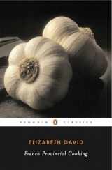 9780141181530-0141181532-French Provincial Cooking (Penguin Classics)