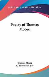 9780548231814-0548231818-Poetry of Thomas Moore