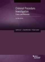 9781640208599-1640208593-Criminal Procedure: Investigation, Cases and Materials (American Casebook Series)