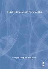 9781032071961-1032071966-Insights into Music Composition
