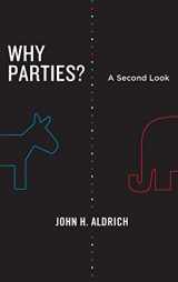 9780226012735-0226012735-Why Parties?: A Second Look (Chicago Studies in American Politics)