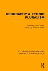 9781032370361-103237036X-Geography & Ethnic Pluralism (Routledge Library Editions: Immigration and Migration)