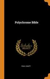 9780343465735-0343465736-Polychrome Bible