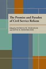9780822954965-0822954966-The Promise and Paradox of Civil Service Reform (Pitt Series in Policy and Institutional Studies)