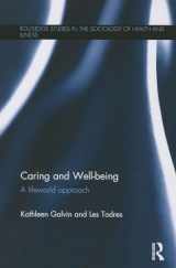9781138809246-1138809241-Caring and Well-being (Routledge Studies in the Sociology of Health and Illness)