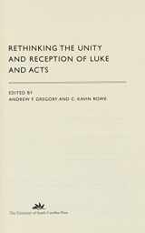9781570039164-157003916X-Rethinking the Unity and Reception of Luke and Acts
