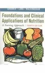 9780323059862-0323059864-Foundations and Clinical Applications of Nutrition - Text and E-Book Package: A Nursing Approach
