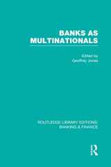 9780415751667-0415751667-Banks as Multinationals (RLE Banking & Finance)