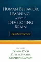 9781593851361-1593851367-Human Behavior, Learning, and the Developing Brain: Typical Development