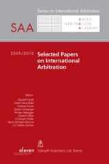 9789490947149-9490947148-Selected Papers on International Arbitration: Volume 1 (2009/2010) (1) (SAA Series on International Arbitration)