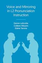 9781800502789-1800502788-Voice and Mirroring in L2 Pronunciation Instruction (Applied Phonology and Pronunciation Teaching)