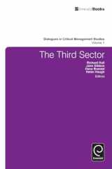 9781780522807-1780522800-The Third Sector (Dialogues in Critical Management Studies, 1)