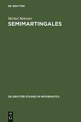 9783110086744-3110086743-Semimartingales: A Course on Stochastic Processes (De Gruyter Studies in Mathematics, 2)