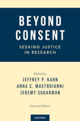 9780199990689-0199990689-Beyond Consent: Seeking Justice in Research