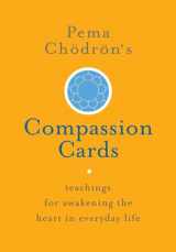 9781611803648-1611803640-Pema Chödrön's Compassion Cards: Teachings for Awakening the Heart in Everyday Life