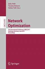 9783642215261-3642215262-Network Optimization: 5th International Conference, INOC 2011, Hamburg, Germany, June 13-16, 2011, Proceedings (Lecture Notes in Computer Science, 6701)