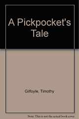 9780739481059-0739481053-A Pickpocket's Tale