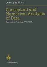 9783540516415-3540516417-Conceptual and Numerical Analysis of Data: Proceedings of the 13th Conference of the Gesellschaft für Klassifikation e.V., University of Augsburg, April 10–12, 1989