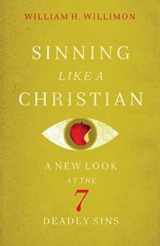 9781426758232-1426758235-Sinning Like a Christian: A New Look at the 7 Deadly Sins