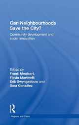 9780415485883-0415485886-Can Neighbourhoods Save the City?: Community Development and Social Innovation (Regions and Cities)