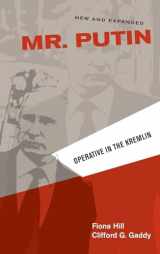 9780815726777-0815726775-Mr. Putin REV: Operative in the Kremlin (Geopolitics in the 21st Century)