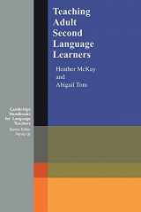 9780521649902-0521649900-Teaching Adult Second Language Learners (Cambridge Handbooks for Language Teachers)