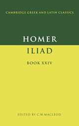 9780521286206-0521286204-Homer: The Iliad Book 24 (Cambridge Greek and Latin Classics)