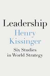 9780593489444-0593489446-Leadership: Six Studies in World Strategy