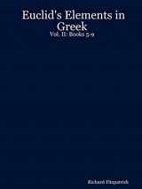 9781411680876-1411680871-Euclid's Elements in Greek: Books 5-9 (2)