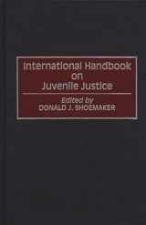9780313288951-031328895X-International Handbook on Juvenile Justice (Victorian Literature & Culture (Hardcover))