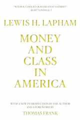 9781944869892-1944869891-Money and Class in America