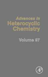 9780123747334-0123747333-Advances in Heterocyclic Chemistry (Volume 97)
